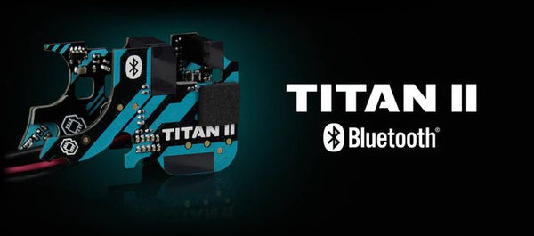 TITAN II Bluetooth® V2 gearbox drop-in ETU FCU mosfet AEG HPA - Azraels Armoury